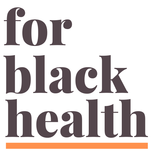 For Black Health